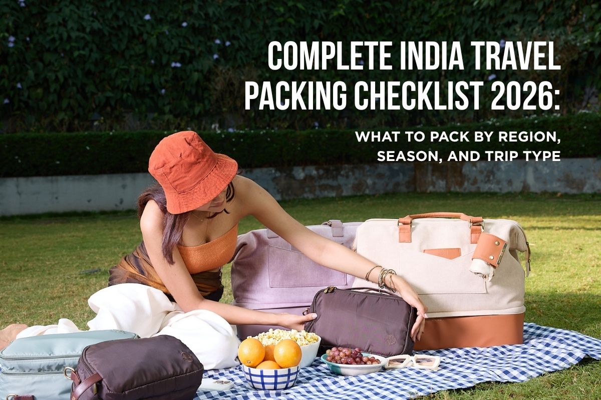 Complete India Travel Packing Checklist 2026: What to Pack by Region, Season, and Trip Type